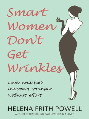 cover image of Smart Women Don't Get Wrinkles